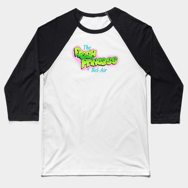 The Fresh Princess of Bel-Air Baseball T-Shirt by stickerfule